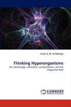 Thinking Hyperorganisms