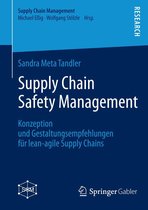 Supply Chain Management - Supply Chain Safety Management