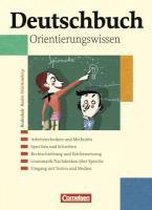 Deutschbuch 1-6: 5.-10. Schuljahr Orientierungswissen. Realschule Baden-Württemberg