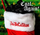 Tribecastan - Coal, Again! (CD)
