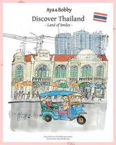 Aya & Bobby Discover- Aya & Bobby Discover Thailand