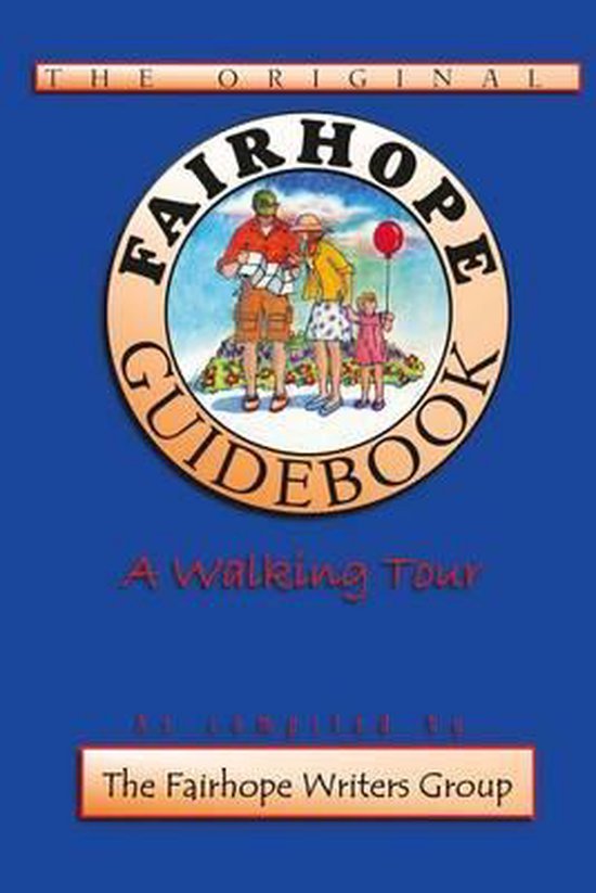 Fairhope Guidebook, Ron Meszarus 9781539764922 Boeken