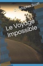 Le Voyage Impossible