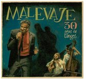 Malevaje - 30 Anos De Tangos (CD)