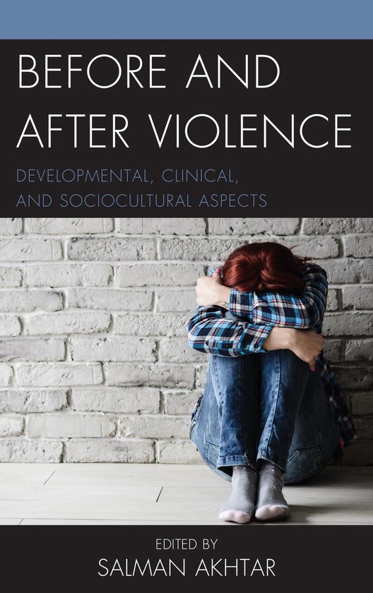 Margaret S. Mahler - Before and After Violence - cover