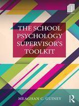 Consultation, Supervision, and Professional Learning in School Psychology Series - The School Psychology Supervisor’s Toolkit