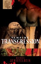 Vampires 3 - Vampire Transgression