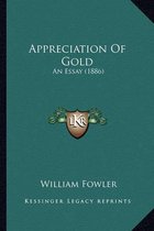 Appreciation of Gold