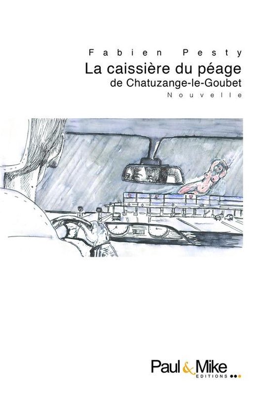 Brèves (Nouvelles) - La caissière du péage de Chatuzange-le-Goubet