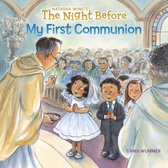 The Night Before - The Night Before My First Communion