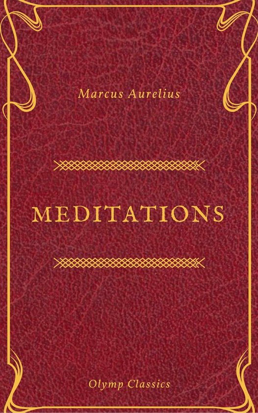 The Meditations of Marcus Aurelius (Olymp Classics) - cover