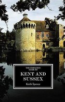 Companion Guides-The Companion Guide to Kent and Sussex [ne]