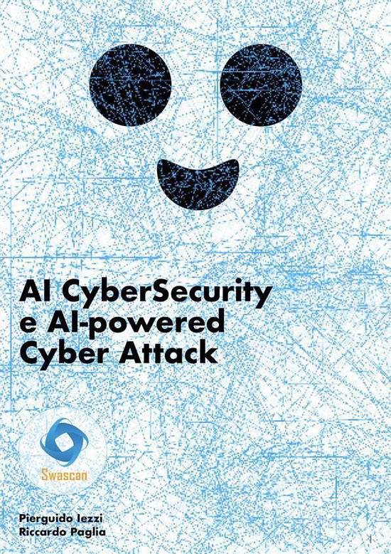 AI CyberSecurity e AI-powered Cyber Attack - cover