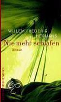 Nie mehr schlafen: Roman | Willem Frederik Hermans | Book