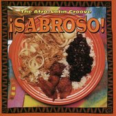 Sabroso!: The Afro-Latin Groove