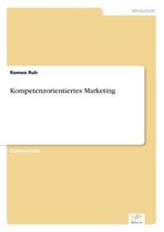 Kompetenzorientiertes Marketing