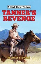 Tanner's Revenge