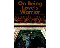 On Being Love's Warrior