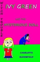 Ivy Green and the Mysterious Doll