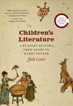 Children's Literature - A Reader's History from Aesop to Harry Potter