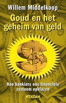 Goud en het geheim van geld