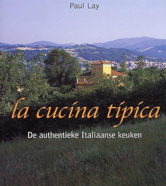 Cover van het boek 'La cucina tipica' van Paul Lay