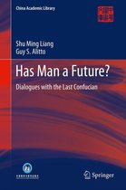 China Academic Library - Has Man a Future?