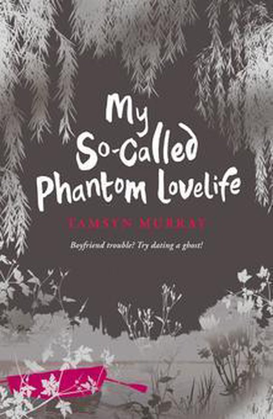 My So-Called Phantom Love Life - cover
