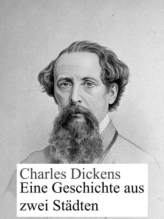 Eine Geschichte aus zwei Städten (ebook), Charles Dickens 9783738615920 Boeken