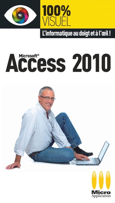Access 2010 100% Visuel - cover