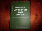 Handboekje voor het uitzetten van bogen