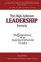 The High Achiever Leadership Formula