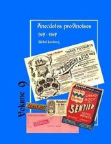 Anecdotes provinoises, Volume 9: Provin-en-Carembault