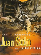 Juan Solo 3 - La Chair et la gale