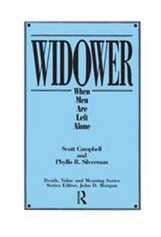 Death, Value and Meaning Series - Widower - cover