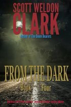 From the Dark, Book 4