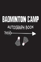 Badminton Camp Autograph Book