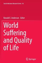 World Suffering and Quality of Life