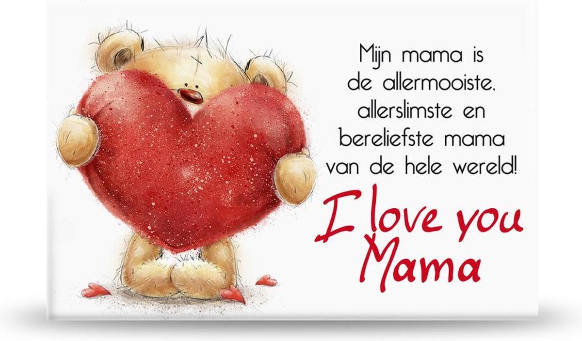 I love you mama