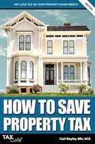 How to Save Property Tax 2017/18