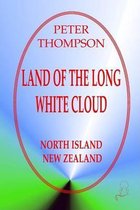 Land of the Long White Cloud - North Island,New Zealand