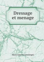 Dressage et menage