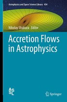 Astrophysics and Space Science Library 454 - Accretion Flows in Astrophysics