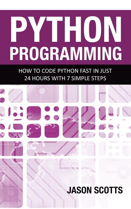 python-programming-how-to-code-python-fast-in-just-24-hours-with-7