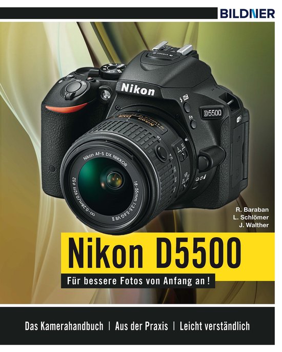 Nikon D5500 (ebook), Lothar Schlömer | 9783832851866 | Boeken | bol