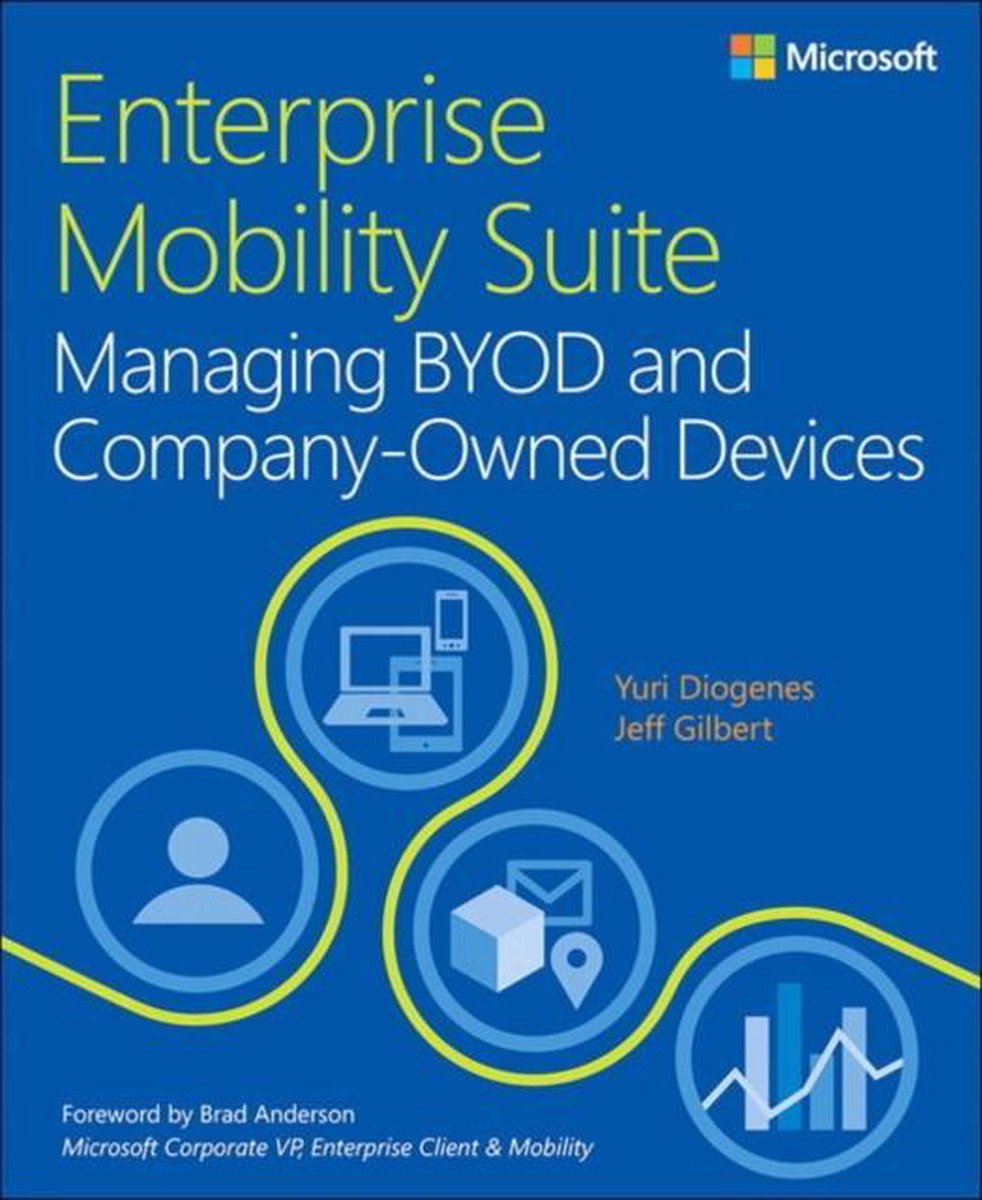 Enterprise Mobility Suite Managing BYOD - Yuri Diogenes
