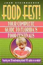 Food Fest! Your Complete Guide to Florida's Food Festivals