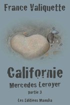 Mercedes Leroyer Partie - Californie