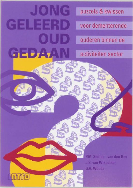 Cover van het boek 'Jong geleerd oud gedaan'