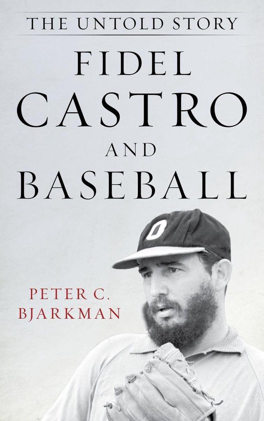 Fidel Castro and Baseball - cover